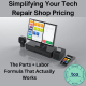 Simplifying Your Repair Shop Pricing: The Parts + Labor Formula That Actually Works